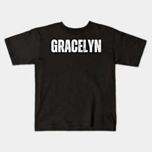 Gracelyn Name Gift Birthday Holiday Anniversary Kids T-Shirt
